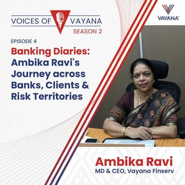 Banking Diaries: Ambika Ravi's Journey across Banks, Clients, and Risk Territories