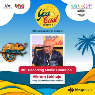 How Media Evolves feat. Vikram Sakhuja, Group CEO of Madison World and OOH