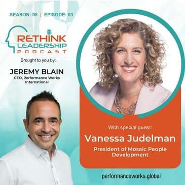 S08E03: The Game Changer: A New Kind of Leader for the New World of Work