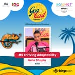 Thriving Adaptability feat. Neha Dhupia