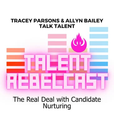 The Real Deal with Candidate Nurturing