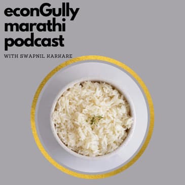 133. Rice: A Reason and A Victim of Climate Change - तांदूळ: हवामान बदलाचा एक कारण आणि एक बळी
