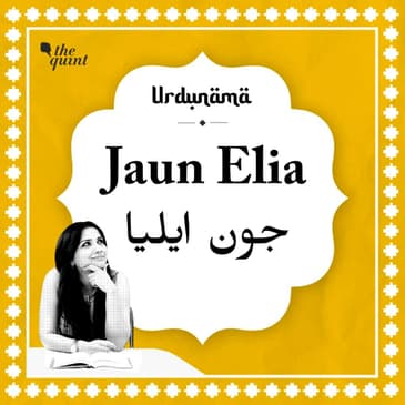 Jaun Elia: Heartbreak, Despair, and Some of His Best Nazms