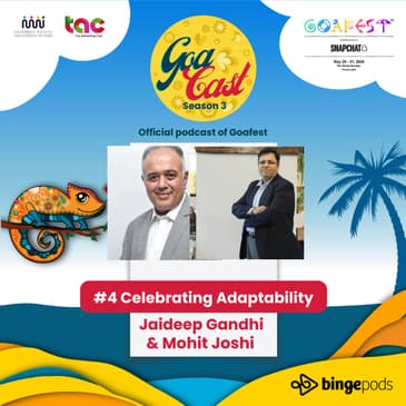 Celebrating Adaptability: Jaideep Gandhi & Mohit Joshi