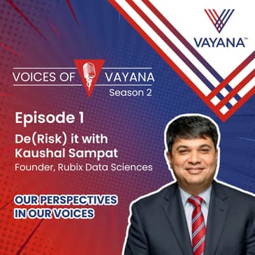 (De)Risk it with Kaushal Sampat