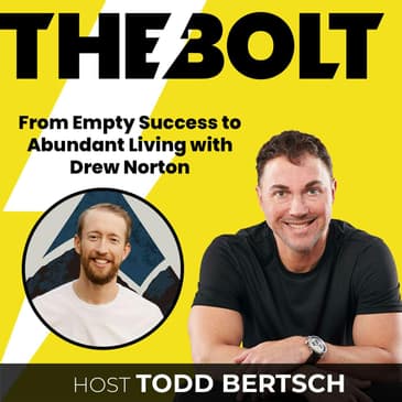 From Empty Success to Abundant Living with Drew Norton