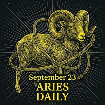 Wednesday, September 23, 2026 Aries Horoscope Today