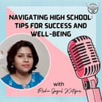 Navigating High School Tips for Success and Well-being