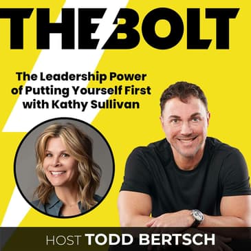 The Leadership Power of Putting Yourself First with Kathy Sullivan