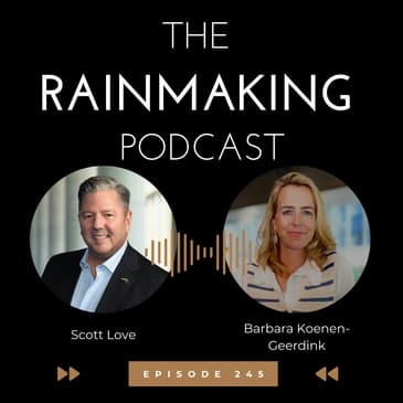 TRP 245: The Vision of a Rainmaker with Barbara Koenen-Geerdink