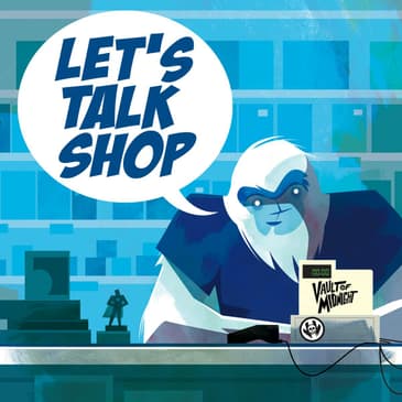 Let's Talk Shop with Vault of Midnight