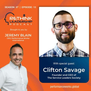 S07E13: How service-centered leaders attract, grow and retain talent effectively