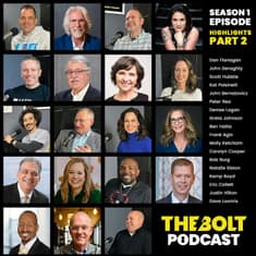 Best of the BOLT: Leadership Wisdom That Ignited Season One (Part 2)