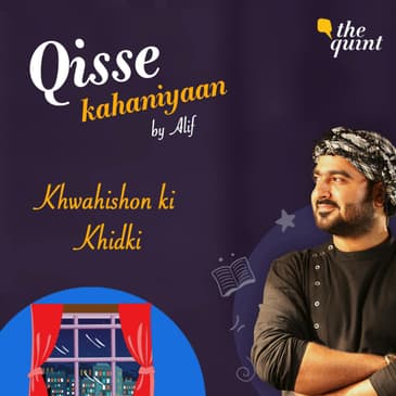 'Khwahishon ki Khidki' – A Window, a Secret, and a Wishful Heart