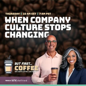 When Company Culture Stops Changing
