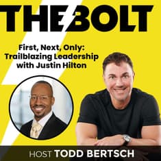 First, Next, Only: Trailblazing Leadership with Justin Hilton