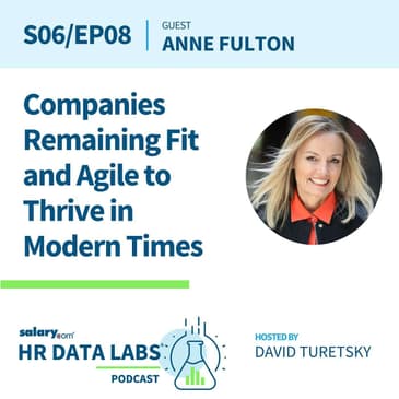 Anne Fulton - Companies Remaining Fit and Agile to Thrive in Modern Times