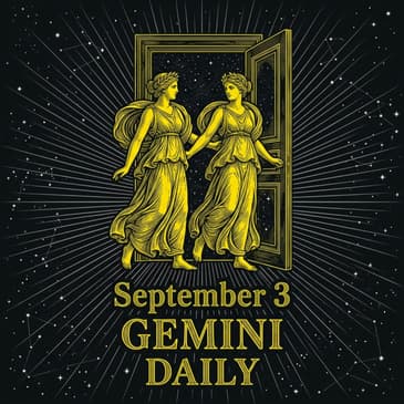 Thursday, September 3, 2026 Gemini Horoscope Today