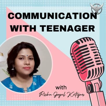 COMMUNICATION WITH TEENAGER