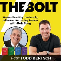 The Go-Giver Way: Leadership, Influence, and Lasting Success with Bob Burg