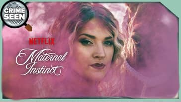 Maternal Instinct | Crime Seen episode 205