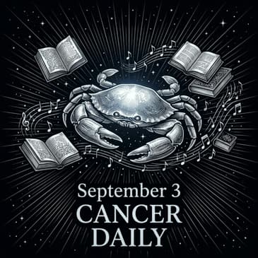 Thursday, September 3, 2026 Cancer Horoscope Today
