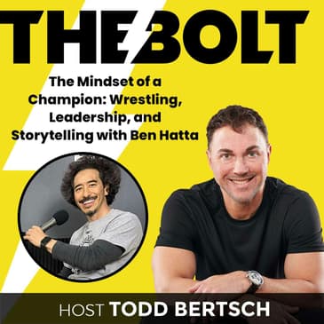 The Mindset of a Champion: Wrestling, Leadership, and Storytelling with Ben Hatta