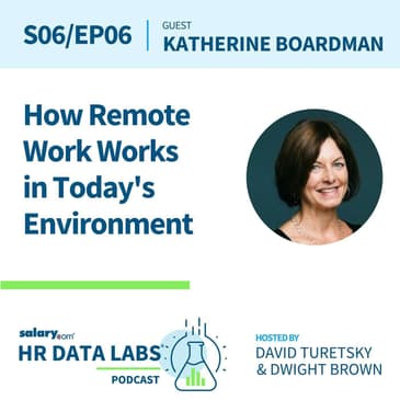 Katherine Boardman - How Remote Work Works in Today's Environment
