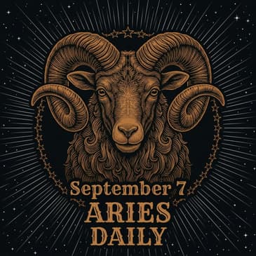 Monday, September 7, 2026 Aries Horoscope Today