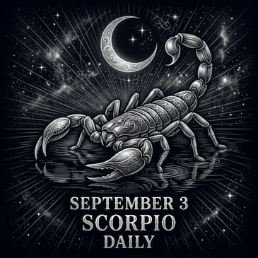 Thursday, September 3, 2026 Scorpio Horoscope Today