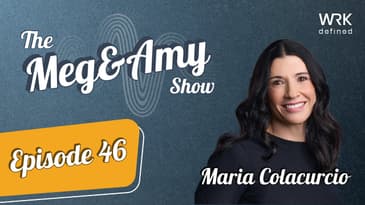 Episode 46 | Are You Making Me Money or Saving Me Money? | Maria Colacurcio