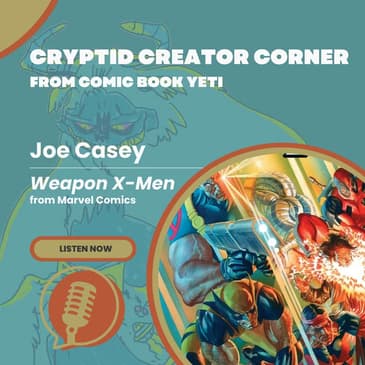 Joe Casey Interview: Weapon X-Men