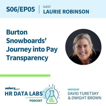 Laurie Robinson - Burton Snowboards’ Journey into Pay Transparency