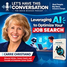 How to Use AI to Land Your Next Job: Smarter Career Strategies with Carrie Christiano