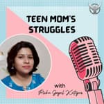 Teen Mom's Struggles