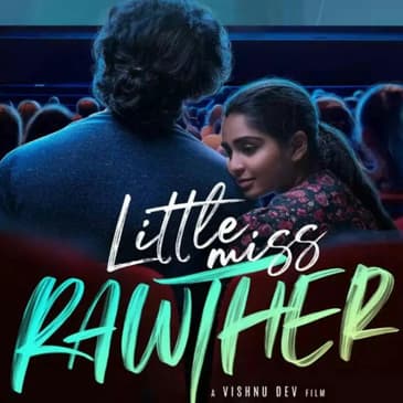 Little Miss Rawther | Short Review | Sajeev Sarathie | Film Ki Baat