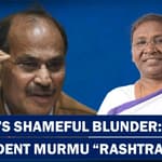 Controversy Over Adhir Ranjan Chowdhury's "Rashtrapatni" Statement On Draupadi Murmu, BJP Aggressive
