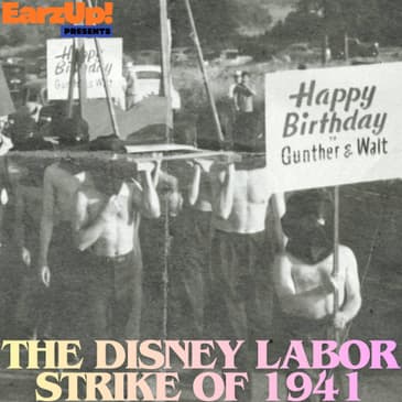 The Disney Labor Strike of 1941 | EarzUp!