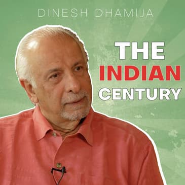 EP 16 The Indian Century