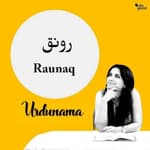 Jashn-e-Raunaq: Celebration of Love, Life, and Truth