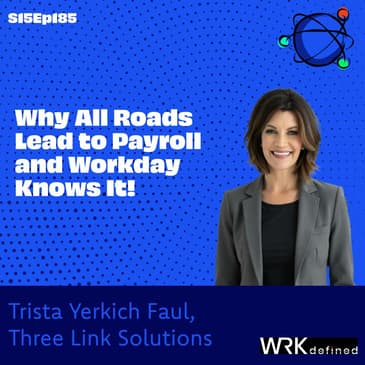 Why All Roads Lead to Payroll and Workday Knows It