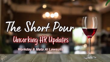 The Short Pour - Workday & Meta Lawsuits