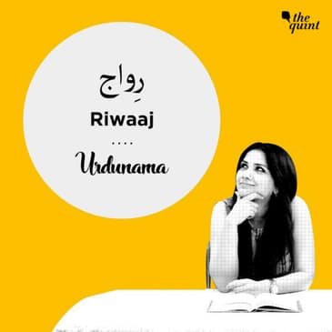 A Look Through Poetry: Themes of Different Type of Riwaaj, and How Poets Have Written About Them
