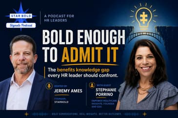 Bold Enough To Admit It - the benefits knowledge gap every HR leader should confront.