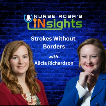 Ep 39: Strokes Without Borders with Alicia Richardson