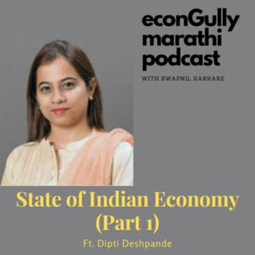 75. Life of an Economist ft. Dipti Deshpande - अर्थशास्त्रज्ञाचे जीवन दिप्ती देशपांडे सह