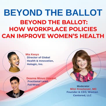 Beyond the Ballot: How Workplace Policies Can Improve Women’s Health