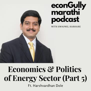 70. Fuel Subsidy: To be or Not to be? ft. Harshvardhan Dole - इंधन सबसिडी: असावी कि नसावी? हर्षवर्धन डोळे सह