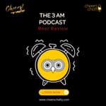 The 3 am podcast review