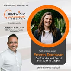 S06E06: Leaders: Supercharge your personal brand - Unleashing leadership impact, reputation and presence